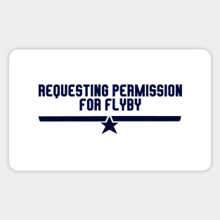 Requesting Permission for Flyby Magnet